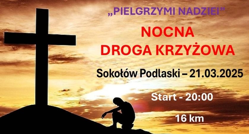 Sokołowska Nocna Droga Krzyżowa już w najbliższy piątek
