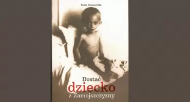 Zapraszamy na wyjątkową prelekcję o Dzieciach Zamojszczyzny