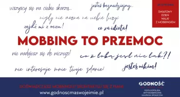 Światowy Dzień Walki z Mobbingiem. „Godność ma swoje imię”.