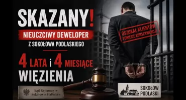 Nieuczciwy deweloper skazany za oszukanie klientów